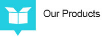 Our Products Our Products