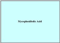Mycophenlitolic Acid