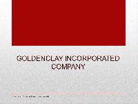 Goldenclay Incorporated Company