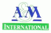 A & M INTERNATIONAL