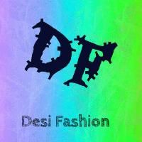 Desi Fashion