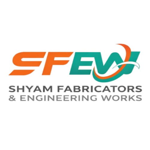 SHYAM FABRICATORS AND ENGINEERING WORKS