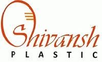 Shivansh Plastic