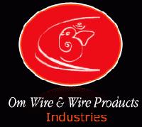 Om Wire & Wire Products Industries