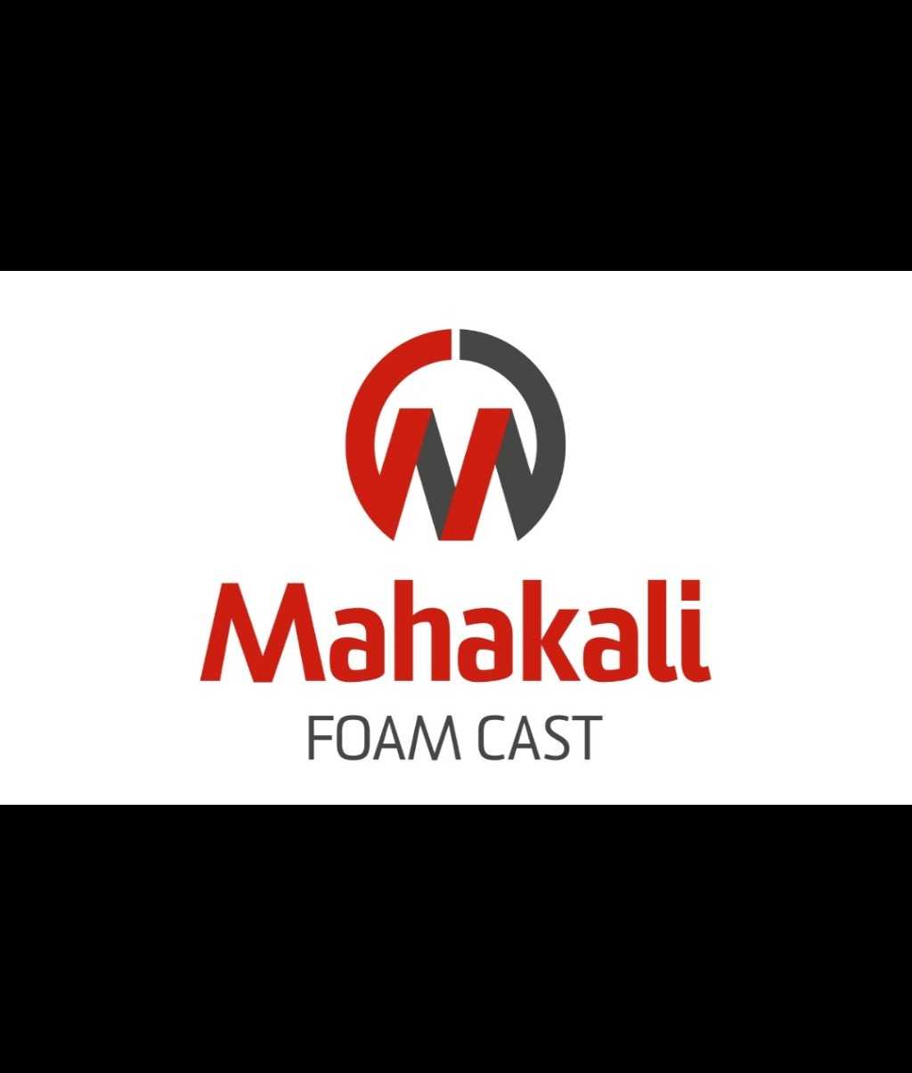 MAHAKALI FOAM CAST