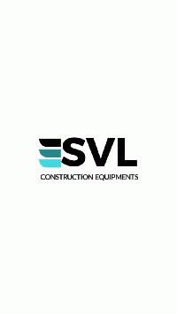 SVL Construction Equipments 