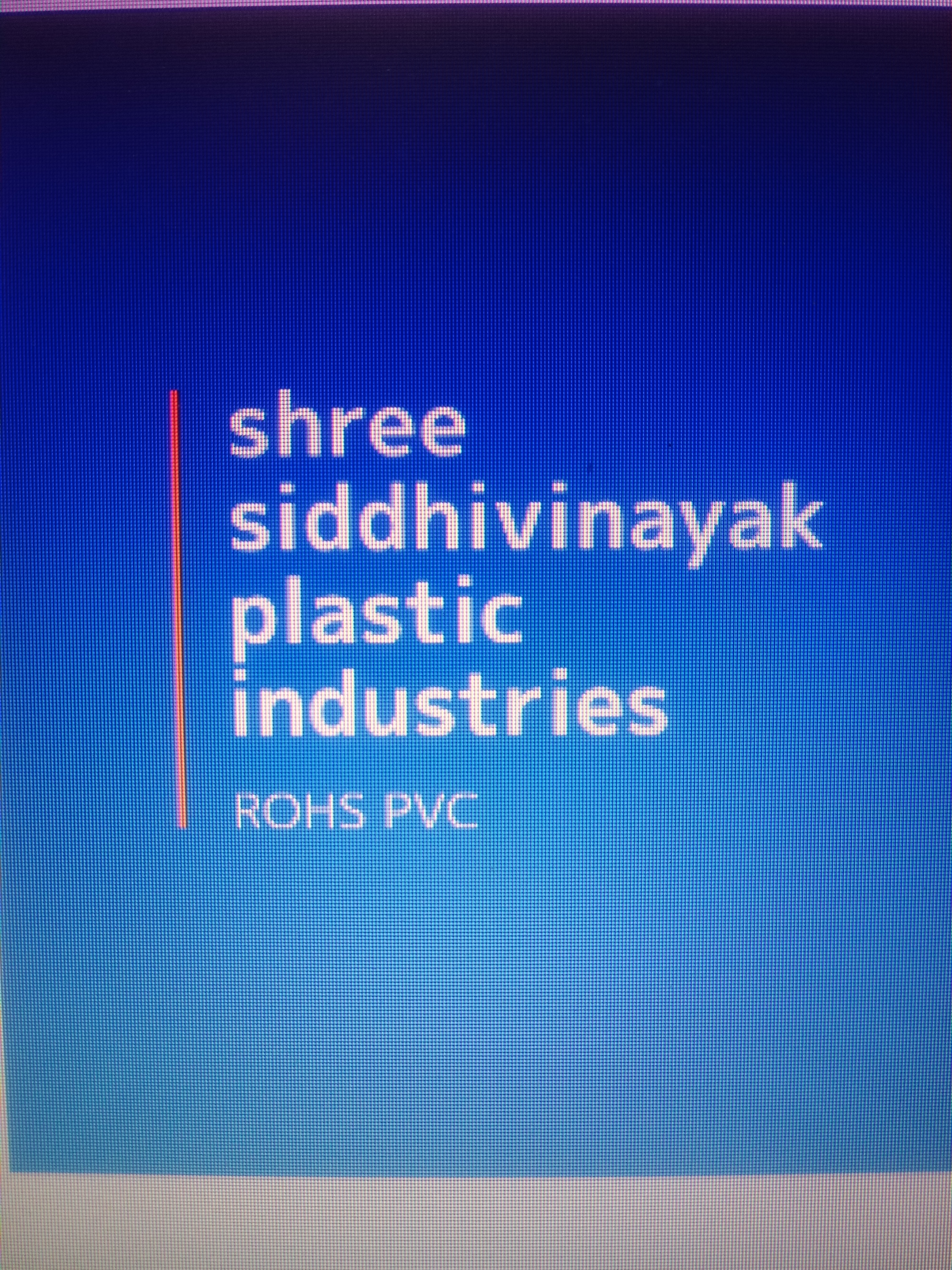 Shree Siddhivinayak Plastic Industries