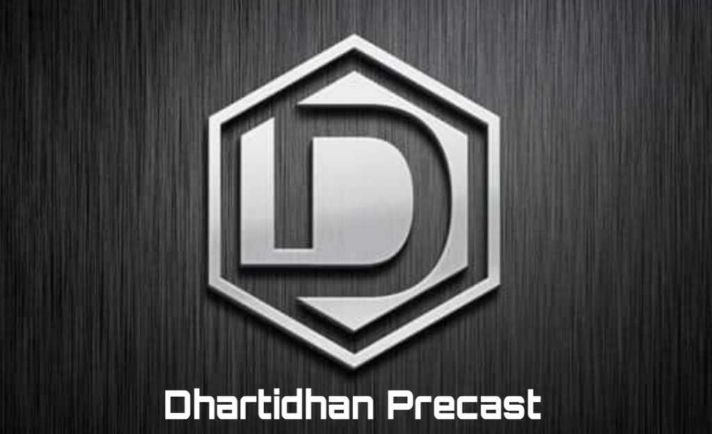 Dhartidhan Precast
