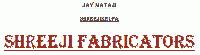 Shreeji Fabricators