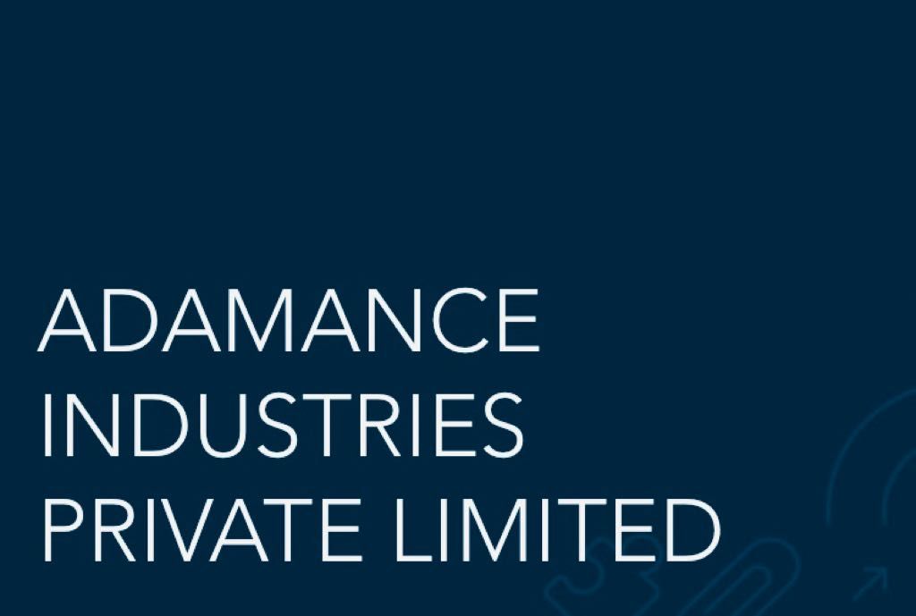 ADAMANCE INDUSTRIES P LIMITED