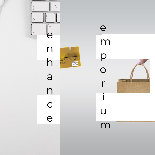 ENHANCE EMPORIUM