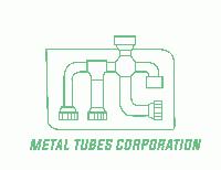 METAL TUBES CORPORATION