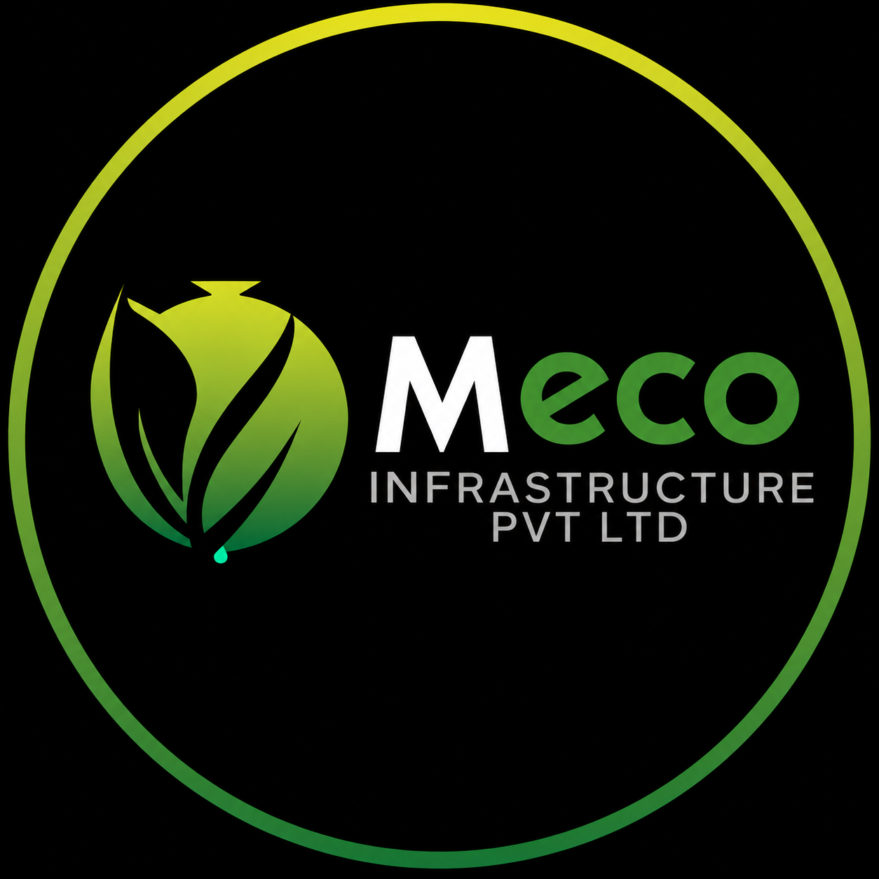 MECO INFRASTRUCTURE PRIVATE LIMITED