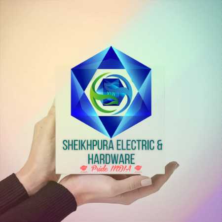 Sheikhpura Electric & Hardware