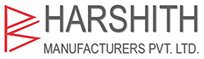Harshith Manufacturers Private Limited