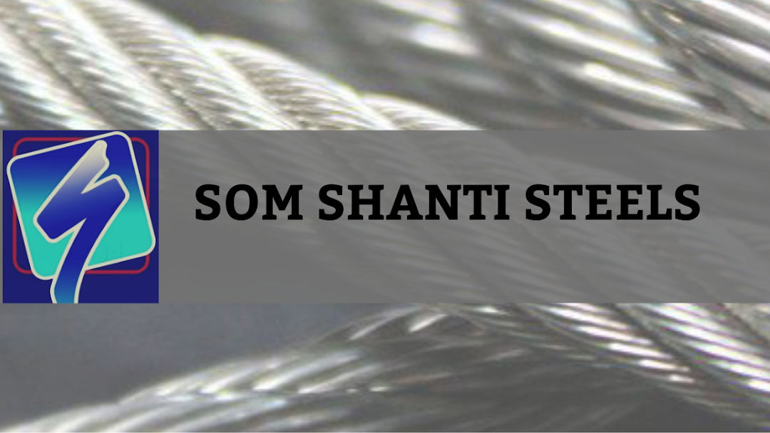 Som Shanti Steels