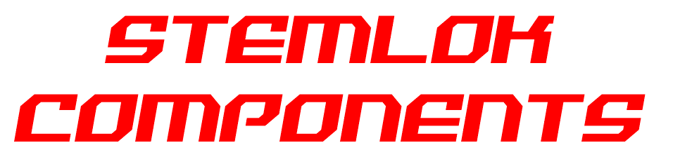 Stemlok Components