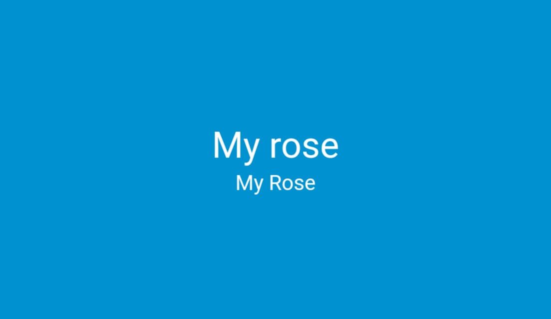 My Rose