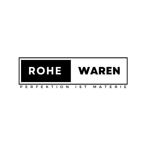 Rohe-Waren