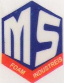 M S FOAM INDUSTRIES