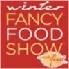 Winter Fancy Food Show 2022