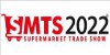 SMTS - Super Market Trade Show 2022