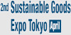 Sustainable Goods Expo - Tokyo [April] 2023
