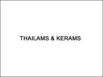 Thailams & Kerams