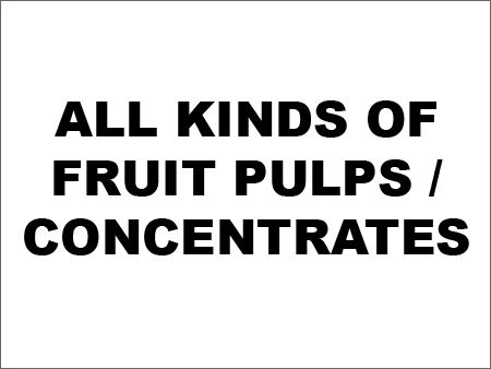 Fruit Pulps / Concentrates