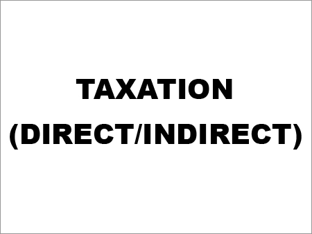 Taxation Services (Direct and Indirect Taxes) By TAXCON