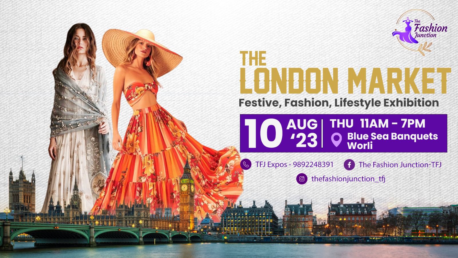 London Market - Festive, Fashion and Lifestyle Exhibition (10th August, Blue Sea Banquet Worli)
