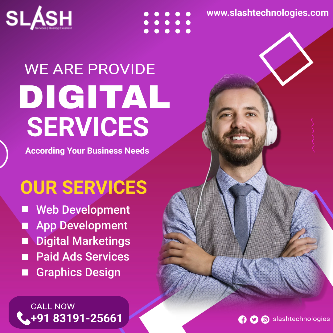 Best Digital Marketings Services  By Slash Technologies