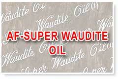 Af- Super Waudite Oil