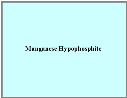 Manganese Hypophosphite