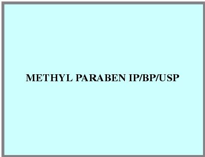 Methyl Paraben IP/BP/USP