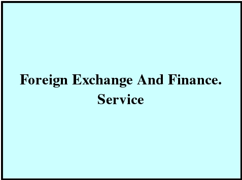 Foreign Exchange And Finance Service By More Legal Services