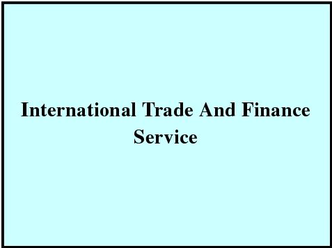 International Trade And Finance Service By More Legal Services