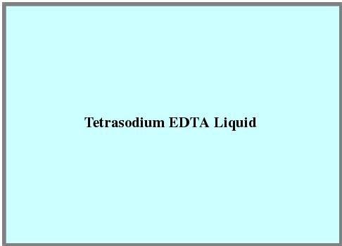  टेट्रासोडियम एड्टा लिक्विड 