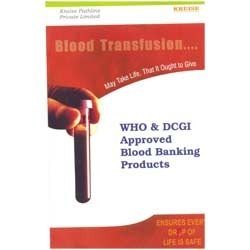 Blood Banking Chemicals And Diagnostic Kits