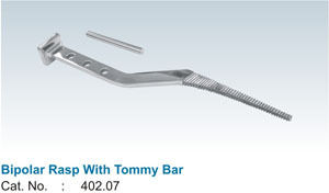 Bipolar Rasp with Tommy Bar