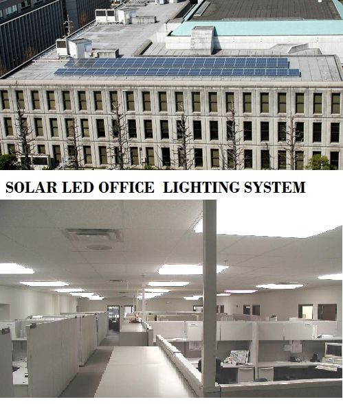 Solar LED Office Lighting System