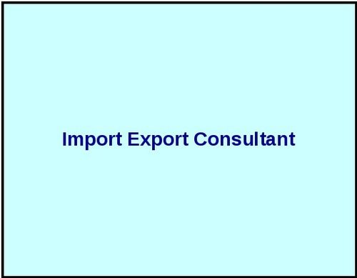 Import Export Consultant Services - Comprehensive Licence Management | Duty Drawback Claims, Norm Fixation, DGFT Follow-up