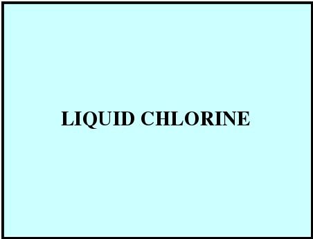 Liquid Chlorine - Amber Liquid with Pungent Odor, 1.5 Times Heavier than Water, 6.7 kg/cm² Vapor Pressure at 200°C, 20 kg/cm² Vapor Pressure at 700°C, Maximum 1.0% Solubility in Water, Versatile Purification and Chemical Processing Agent