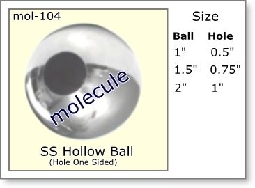 Stainless Steel Hollow Ball (One Sided)