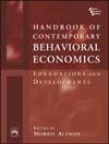 Handbook Of Contemporary Behavioral Economics