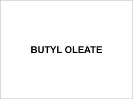 Butyl Oleate