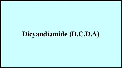 Dicyandiamide (D.C.D.A)