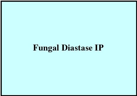 Fungal Diastase IP