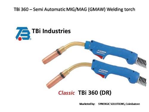 MIG Welding Torch - High Durability, Best Quality Design | Affordable Pricing, Excellent Performance