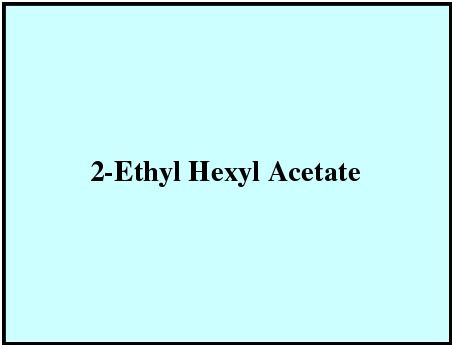 2-Ethyl Hexyl Acetate